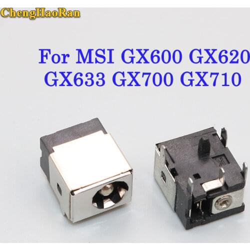 ChengHaoRan For MSI GX600 GX620 GX633 GX640 GX700 GX710 GX720 GX730 Laptop NoteBook DC power jack connector socket