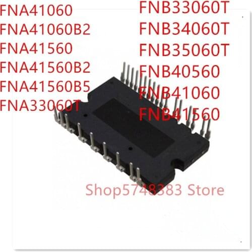 1PCS FNA41060 FNA41060B2 FNA41560 FNA41560B2 FNA41560B5 FNA33060T FNB33060T FNB34060T FNB35060T FNB40560 FNB41060 FNB41560