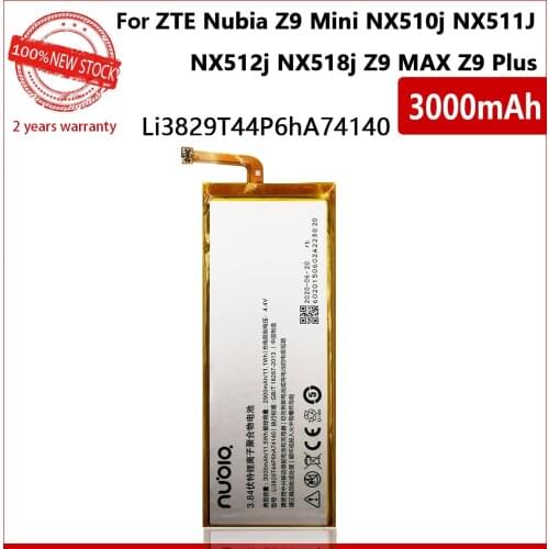 100% Genuine Li3829T44P6hA74140 New Battery For ZTE Nubia Z9 Mini NX510j NX511J NX512j NX518j Z9 MAX Z9 Plus 3000mAh Batteries