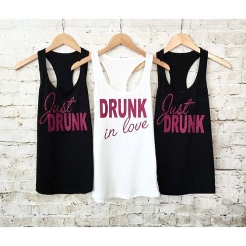 Customize glitter Just Drunk & Drunk in Love wedding Bride bridesmaind tees tank tops Bachelorette t shirts party favors gifts