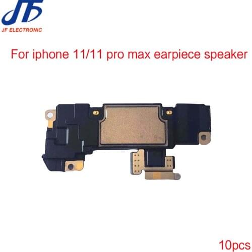 Earpiece Speaker For iPhone 11 11 pro max Ear Speaker Sound Receiver Earphone Flex Cable Replacement Parts 10pcs