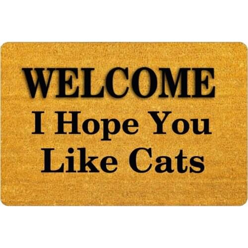Welcome Door Mat Durable Machine-Washable Indoor/Outdoor Doormat-"I Hope You Like Cats " Non-slip Rubber Backing