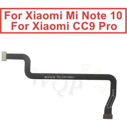 For Xiaomi Mi Note 10 Main Board Flex Cable Connect LCD Ribbon Flex Cable For CC9 Pro Mainboard Motherboard Flex Cable Repair