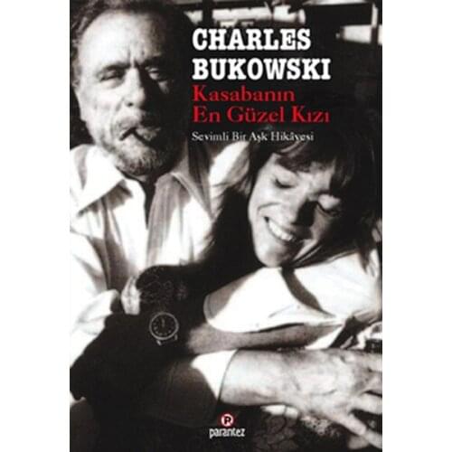 Most Beautiful Girl in Town-A Cute Love Story Charles Bukowski Brackets Gazetecilik and Publishing Literary Series