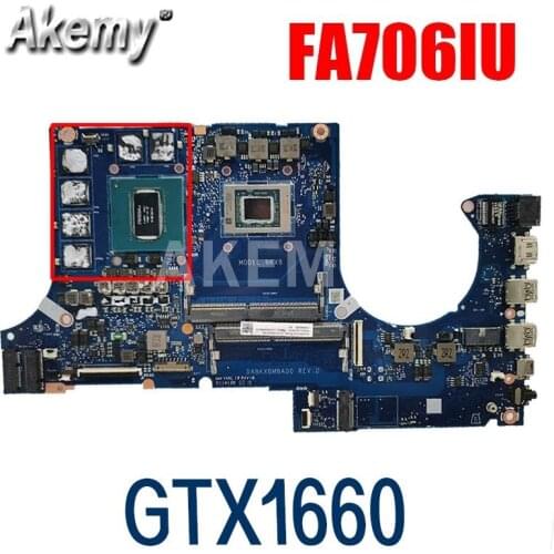 Akemy DABKXBMBAD0 mainboard for ASUS FA706IU FA706IV FA706I with Ryzen 7 4800H CPU GTX1660TI-6GB original Laptop motherboard