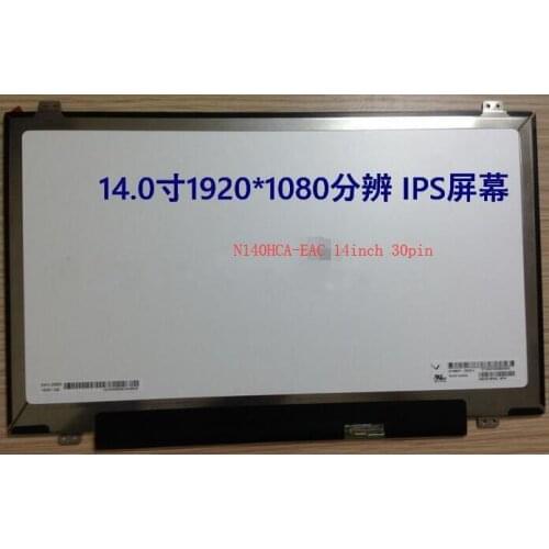 14 inch 30pin 1920*1080 N140HCA-EAC 140 narrow border IPS ultra HD 72 color gamut