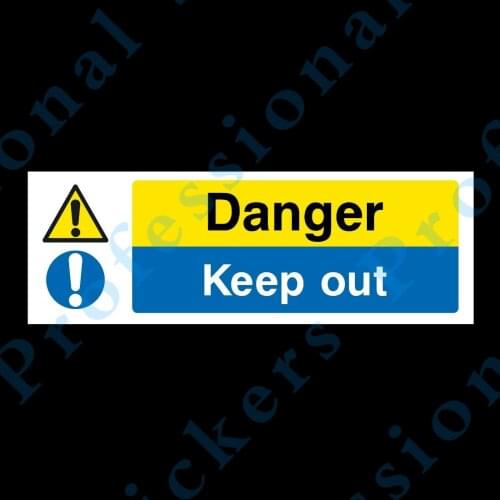 Funny Danger Keep Out 300x100mm Plastic Sign OR Sticker (MP1) Motorcycle Vinyl stickers for car Motos