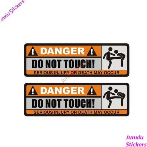 2 PCS DANGER DO NOT TOUCH Car Sticker Funny SERIOUS INJURY OR DEATH MAY OCCUR 4x4 Off Road Decal Decoration PVC12x4cm