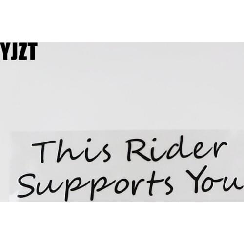YJZT 17.9CM*5.6CM This Rider Supports You Funny And Humorous Words Vinyl Car Sticker 13D-0052