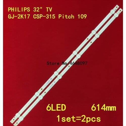 2pcs LED backlight strip 6 lamp for 32PHT4503 PHILIPS 32''TV GJ-2K17 CSP-315 Pitch 109 32PHS4112/12 32PHT4504/05 TPT315B5-AN10.S