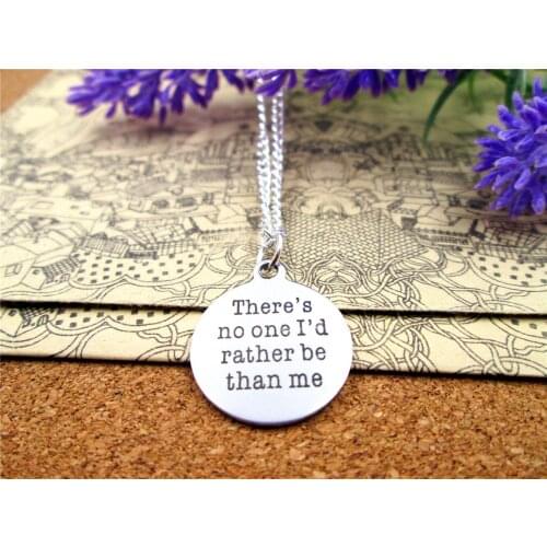 3pcs/lot Fashion stainless steel necklace "theres no one I'd rather be than me" Pendant necklace Gift more style for choosing