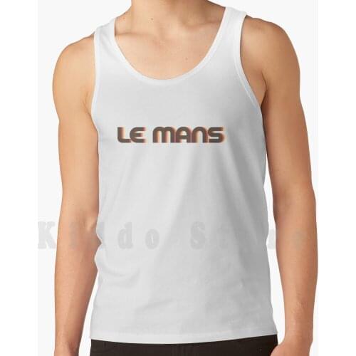 Le Mans Retro tank tops vest sleeveless Le Mans France Travel Le Mans Retro Le Mans Vintage Le Mans Design Le