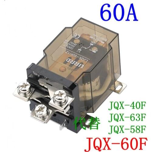 Jqx - 60f / 1z Will Electric Current 60A High-power Relay 12v Ljqx 24 V - - - - 40f 58f 63f One open and one closed 60A