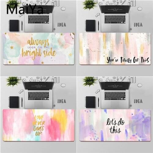 Maiya Top Quality positive quotes MousePads Computer Laptop Anime Mouse Mat Free Shipping Large Mouse Pad Keyboards Mat
