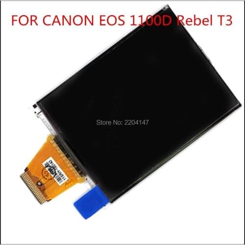 NEW LCD Display Screen For CANON EOS 1100D / EOS Rebel T3 DSLR Digital Camera Repair Part NO Backlight