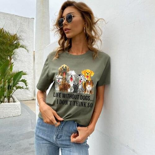 Life Without Dogs I Dont Think So Letters Printed Women Tshirt Harajuku Simple Aesthetics Cartoon Dogs Tops Streetwear Style Tee
