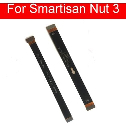 LCD Main Motherboard Mainboard Flex Cable For Smartisan Nut 3 U3 Main Board Flex Ribbon Cable Replacement Repair Parts