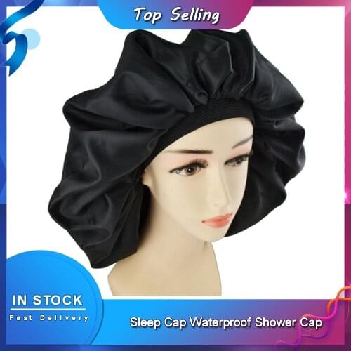 High Quality Super Gi-ant Sleep Cap Waterproof Shower Cap Female Hair Care Large Satin Silk Bonnet Luxurious Fabric Sleep Cap