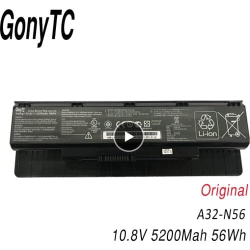 GONYTC A32-N56 original a33-N56 For Asus N56 N56D N56D N56DY N56J N56JK N56VM N56VV N56VZ N56JN N56JR N56V N56VB