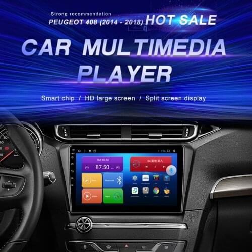 Android Car DVD For Peugeot 408 (2014 - 2018) Car Radio Multimedia Video Player Navigation GPS Android10.0 Double Din