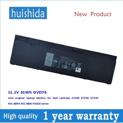11.1V 31Wh GVD76 new original laptop battery for Dell Latitude E7240 E7250 E7270 451-BBFX 451-BBKI F3G33 series