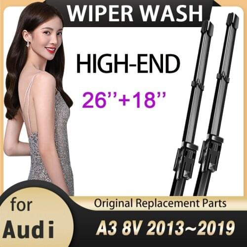Car Wiper Blades for Audi A3 8V 2013 2014 2015 2016 2017 2018 2019 S3 RS3 Sline Windscreen Windshield Window Wipers Car Goods