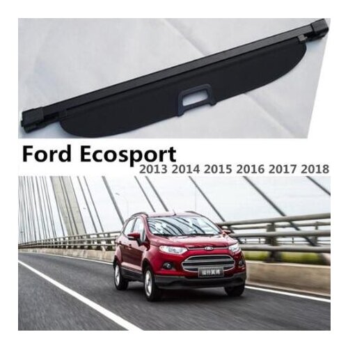 High Qualit Car Rear Trunk Cargo Cover Security Shield Screen Fits For Ford Ecosport 2013 2014 2015 2016 2017 2018(black, beige)