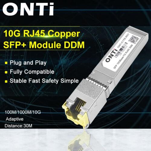 ONTi 10G RJ45 Copper SFP Module 10GBase-Tx Ethernet Fiber Optic FTTH Compatible with Cisco/Mikrotik Switch 30m