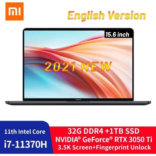 New Xiaomi Mi Notebook Pro X 15 Intel Core i7-11370H RTX 3050Ti GPU 32G DDR4+ 1TB SSD 15.6inch OLED Laptop Win10 Game Notebook