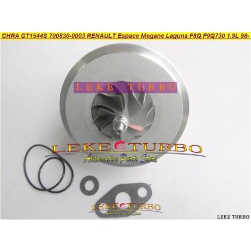 Free Ship Turbo Cartridge CHRA GT1544S 700830-0003 700830-0001 For Renault Kangoo Espace Megane Laguna Scenic F9Q730 F8Q730 1.9L