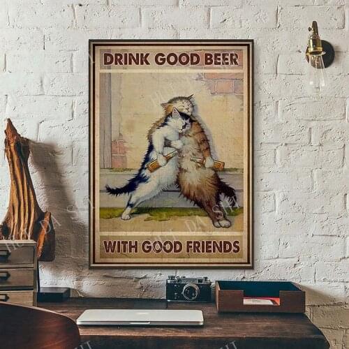 Drink Good Beer With Good Friends Poster, Cat Poster, Funny Cat Art, Beer lover gift, Bar decor, Cat Lover Gift, Cat artwork