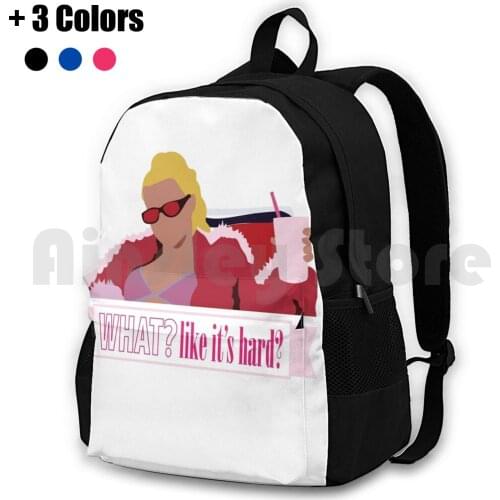 What ? Like ItS Hard ? Outdoor Hiking Backpack Riding Climbing Sports Bag Legally Blonde Movie Quotes Reese Witherspoon Blonde