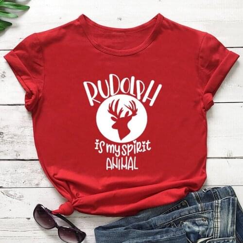 Rudolph Is My Spirit Animal Shirts For Christmas New Arrival Womens Funny Casual 100%Cotton T-Shirt Cute Christmas Shirt