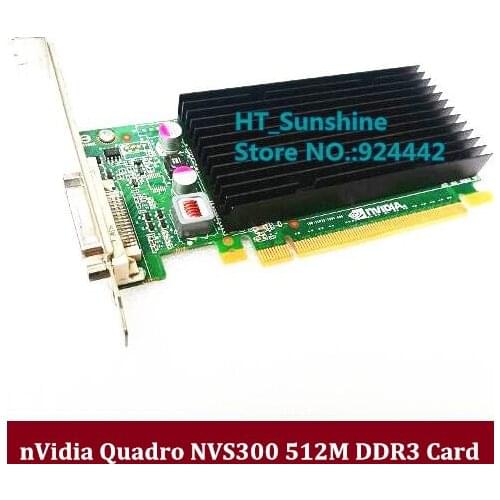 High Quality Full height bracket Quadro NVIDIA NVS300 PCI-E Graphics 512M DDR3 Video Card with DMS59 Cable