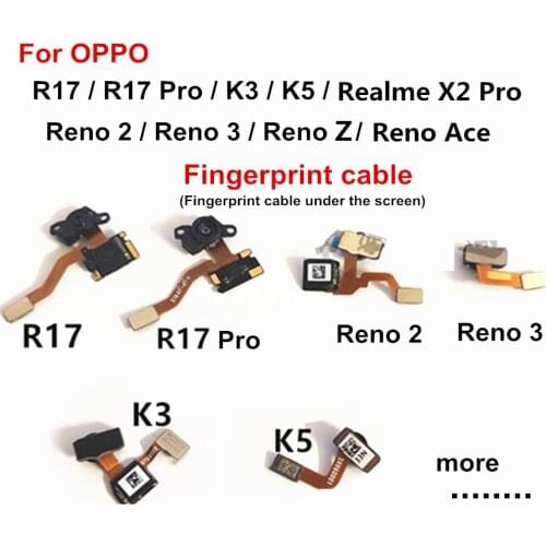 Fingerprint Sensor Flex Cable For OPPO Reno 2 3 reno Z K3 K5 for Oppo Realme X2 Pro Fingerprint camera under the screen