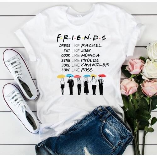 2021 Friends Be Like Shirt Friends Tv Show T-shirt Best Friends Pivot Shirts Girls Tumblr Tee Hipster Tops