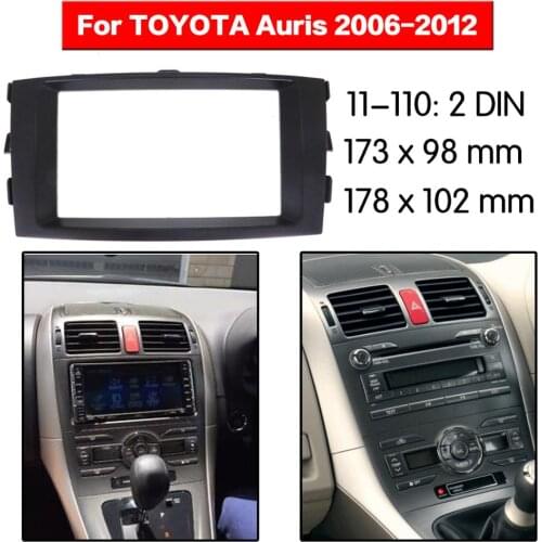 Stereo Panel Plate Car Radio Fascia Surround For TOYOTA Auris 2006 2007 2008 2009 2010 20112012 DVD Refitting Frame Dash Kit