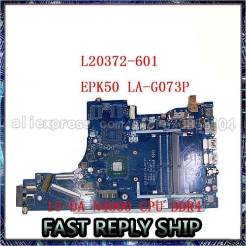 EPK50 LA-G073P L20372-601 Motherboard for HP 15-DA System Board With N4000 CPU 100% Tested Fast Ship