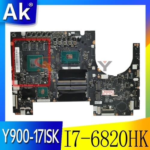 For Lenovo Ideapad Y900-17ISK Notebook Motherboard CPU:I7-6820HK GPU:N16E-GX-A1 RAM:4G FRU 5B20L22106 5B20L22055 100% Test ok