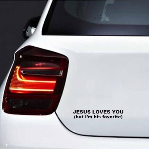 12.7CM*2.3CM JESUS LOVES YOU But I'm His Favorite Vinyl Car Motorcycle Stickers Decals Black/Silver C13-00083