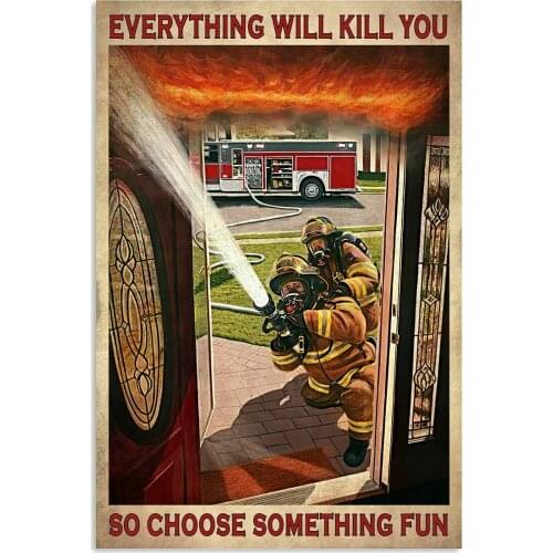 Firefighter Metal Signs Choose Something Fun Vintage Tin Signs Iron Painting Wall Decor Art Wall Plate Poster Wall Plaque