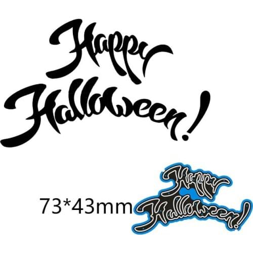 73*43mm HAPPY Halloween new Cutting DIES Stencil DIY Scrapbook Photo Album Embossing Decor Paper Card Craft Template