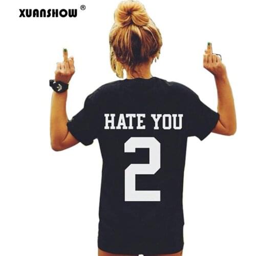 XUANSHOW 2020 Fashion Women Tshirt Modal Letters Printed T Shirt HATE YOU 2 Plus size Tees Tops Summer Style Camisetas Mujer
