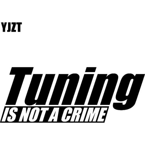 YJZT 15.8CM*6CM Fun Car Styling Motorcycle Vinyl Car Sticker TUNING IS NOT CRIME Decal Black Silver C11-1420