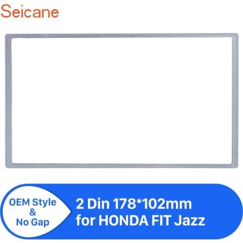 Seicane 178*102mm Refitting Stereo Cover Trim Bezel 2 Din Universal Car Audio Panel Fascia for HONDA FIT Jazz CD player Frame