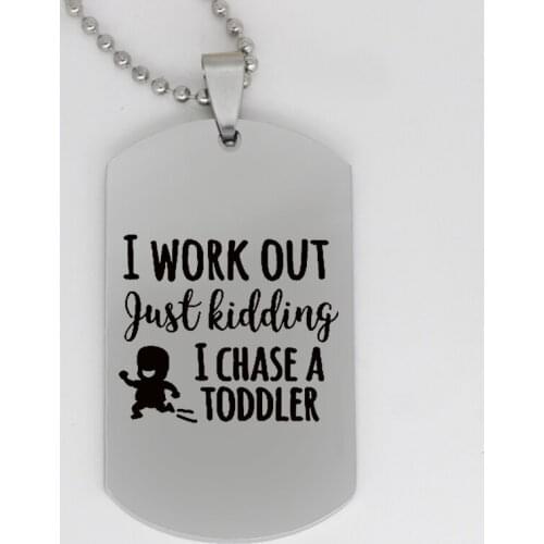 Ufine jewelry inspriational pendant army card I work out just kidding I chase a toddler stainless steel customed necklace N4134