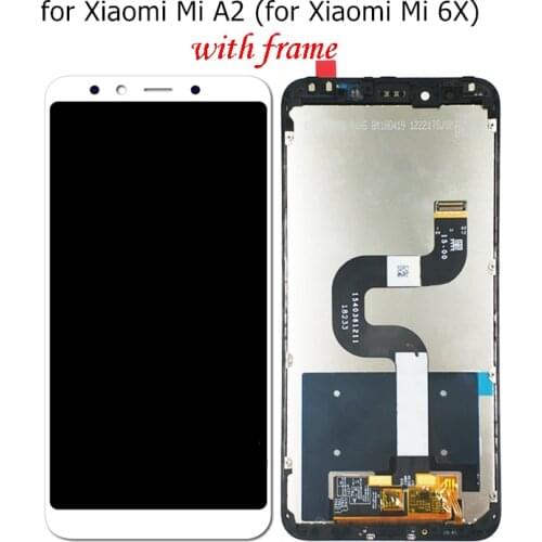 For Xiaomi Mi A2 Lite/ Mi A2 LCD Display With Frame Digitizer Display Touch Screen Replacement For Xiaomi A2 Lite Mi A2 Display