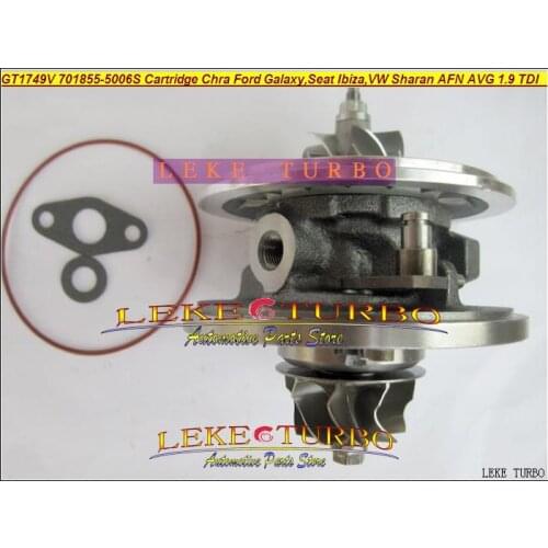 Free Ship Turbo Cartridge Chra Core GT1749V 701855 701855-0004 For Volkswagen VW Sharan Galaxy Ibiza AFN AUY ASV AVG 1.9L TDI