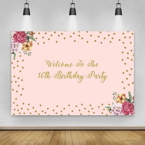Sweet 16 Backdrop Photography Birthday Party Customize Flowers Gold Dots Poster Baby Shower Photo Background For Photo Studio