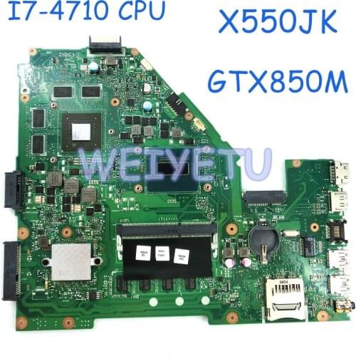 X550JK With 4GB RAM I7-4710 CPU Motherboard with GTX850M Graphics For ASUS X550J X550JK FX50J A550J K550J Laptop mainboard